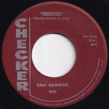 Load image into Gallery viewer, Dale Hawkins - La-Do-Dada / Crossties (7 inch Record / Used)