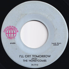 Load image into Gallery viewer, Honeycombs - I Can't Stop / I'll Cry Tomorrow (7 inch Record / Used)
