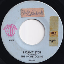 Load image into Gallery viewer, Honeycombs - I Can't Stop / I'll Cry Tomorrow (7 inch Record / Used)