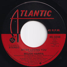 画像をギャラリービューアに読み込む, Major Harris - Love Won't Let Me Wait / After Loving You (7 inch Record / Used)