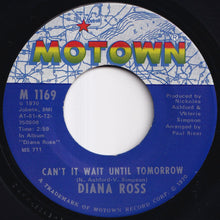 Load image into Gallery viewer, Diana Ross - Ain't No Mountain High Enough / Can't It Wait Until Tomorrow (7 inch Record / Used)