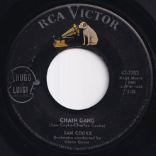Load image into Gallery viewer, Sam Cooke - Chain Gang / I Fall In Love Every Day (7 inch Record / Used)