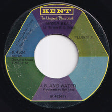 画像をギャラリービューアに読み込む, J.B. And Water - Mama Bear / A Dollar Is Too Thin (7 inch Record / Used)