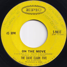 Load image into Gallery viewer, Dave Clark Five - Catch Us If You Can / On The Move (7 inch Record / Used)