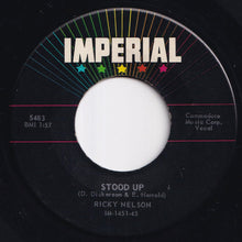 画像をギャラリービューアに読み込む, Ricky Nelson - Stood Up / Waitin' In School (7 inch Record / Used)