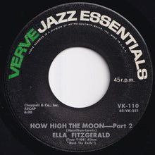 画像をギャラリービューアに読み込む, Ella Fitzgerald - How High The Moon (Part 1) / (Part 2) (7 inch Record / Used)