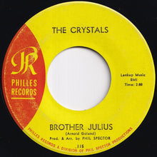 画像をギャラリービューアに読み込む, Crystals - Then He Kissed Me / Brother Julius (7 inch Record / Used)