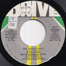 画像をギャラリービューアに読み込む, Peter Brown - You Should Do It / Without Love (7 inch Record / Used)