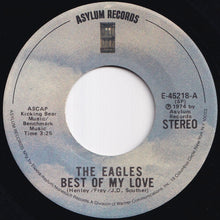 画像をギャラリービューアに読み込む, Eagles - Best Of My Love / Ol' '55 (7 inch Record / Used)