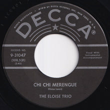 画像をギャラリービューアに読み込む, Eloise Trio - Chi Chi Merengue / Calypso Island (7 inch Record / Used)
