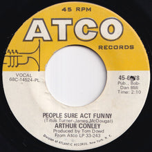 画像をギャラリービューアに読み込む, Arthur Conley - People Sure Act Funny / Burning Fire (7 inch Record / Used)