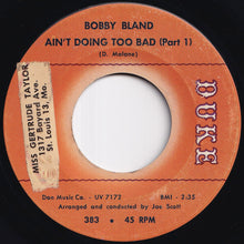 画像をギャラリービューアに読み込む, Bobby Bland - Ain't Doing Too Bad (Part 1) / (Part 2) (7 inch Record / Used)