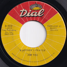 Load image into Gallery viewer, Joe Tex - I Gotcha / A Mother's Prayer (7 inch Record / Used)