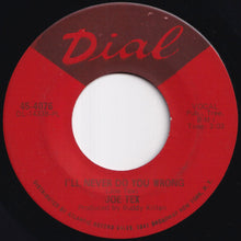 Load image into Gallery viewer, Joe Tex - I'll Never Do You Wrong / Wooden Spoon (7 inch Record / Used)