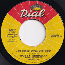 画像をギャラリービューアに読み込む, Bobby Marchan - Bump Your Booty / Ain't Nothin' Wrong With Whitey (7 inch Record / Used)