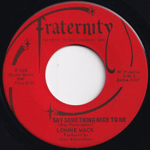 画像をギャラリービューアに読み込む, Lonnie Mack - Lonnie On The Move / Say Something Nice To Me (7 inch Record / Used)