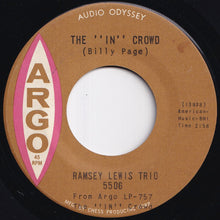 画像をギャラリービューアに読み込む, Ramsey Lewis Trio - The In Crowd / Since I Fell For You (7 inch Record / Used)