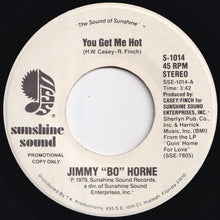 Load image into Gallery viewer, Jimmy Bo Horne - You Get Me Hot / You Get Me Hot (7 inch Record / Used)