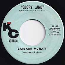 Load image into Gallery viewer, Barbara McNair - Cross Over The Bridge / Glory Land (7 inch Record / Used)