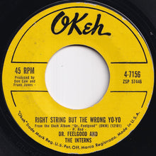 画像をギャラリービューアに読み込む, Dr. Feelgood And The Interns - What's Up, Doc / Right String But The Wrong Yo-Yo (7 inch Record / Used)