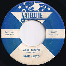 Load image into Gallery viewer, Mar-Keys - Last Night / Night Before (7 inch Record / Used)