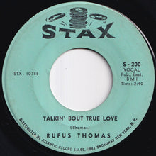 画像をギャラリービューアに読み込む, Rufus Thomas - Sister's Got A Boyfriend / Talkin' Bout True Love (7 inch Record / Used)