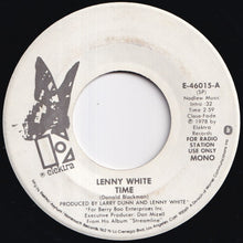 Load image into Gallery viewer, Lenny White - Time (Stereo) / (Mono) (7 inch Record / Used)