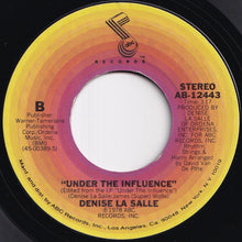 Load image into Gallery viewer, Denise La Salle - P.A.R.T.Y. (Where It Is) / Under The Influence (7 inch Record / Used)