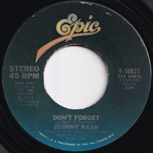 Load image into Gallery viewer, Johnny Nash - You're The One / Don't Forget (7 inch Record / Used)