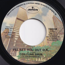 Load image into Gallery viewer, Con Funk Shun - Shake And Dance With Me / I'll Set You Out O.K. (7 inch Record / Used)