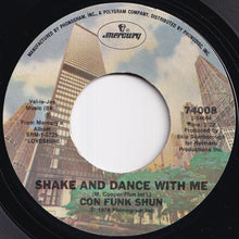 Load image into Gallery viewer, Con Funk Shun - Shake And Dance With Me / I'll Set You Out O.K. (7 inch Record / Used)