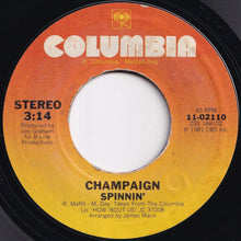 画像をギャラリービューアに読み込む, Champaign - I'm On Fire / Spinnin' (7 inch Record / Used)