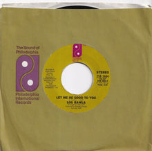 Load image into Gallery viewer, Lou Rawls - Let Me Be Good To You / Lover's Holiday (7 inch Record / Used)