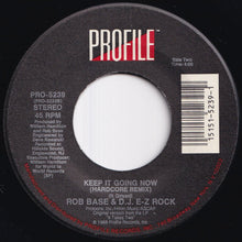 Load image into Gallery viewer, Rob Base & D.J. E-Z Rock - Get On The Dance Floor (The "Sky" King Remix) / Keep It Going Now (Hardcore Remix) (7 inch Record / Used)