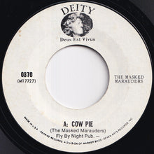 画像をギャラリービューアに読み込む, Masked Marauders - Cow Pie / I Can't Get No Nookie (7 inch Record / Used)