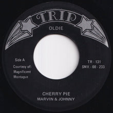 Load image into Gallery viewer, Marvin & Johnny / Frankie Ford - Cherry Pie / Sea Cruise (7 inch Record / Used)