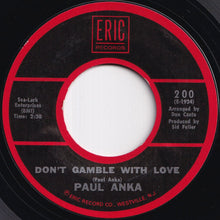 Load image into Gallery viewer, Paul Anka - Diana / Don't Gamble With Love (7 inch Record / Used)