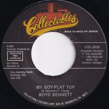Load image into Gallery viewer, Boyd Bennett - My Boy-Flat Top / Seventeen (7 inch Record / Used)