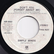 Load image into Gallery viewer, Simple Minds - Don't You (Forget About Me) / Alive And Kicking (7 inch Record / Used)