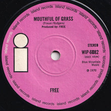画像をギャラリービューアに読み込む, Free - All Right Now / Mouthful Of Grass (7 inch Record / Used)