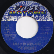 Load image into Gallery viewer, Supremes - Back In My Arms Again / Whisper You Love Me Boy (7 inch Record / Used)
