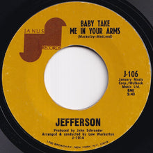 画像をギャラリービューアに読み込む, Jefferson - Baby Take Me In Your Arms / I Fell Flat On My Face (7 inch Record / Used)