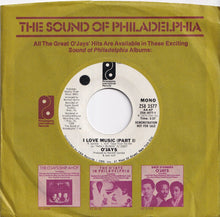 画像をギャラリービューアに読み込む, O'Jays - I Love Music (Part I) (Stereo) / (Mono) (7 inch Record / Used)