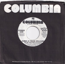 Load image into Gallery viewer, James (D Train) Williams - You Are Everything / (Instrumental) (7 inch Record / Used)