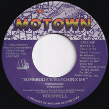 Load image into Gallery viewer, Rockwell - Somebody's Watching Me / (Instrumental) (7 inch Record / Used)