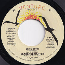 Load image into Gallery viewer, Clarence Carter - Let's Burn / If I Stay (7 inch Record / Used)