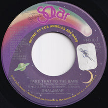 Load image into Gallery viewer, Shalamar - Take That To The Bank / Shalamar Disco Gardens (7 inch Record / Used)