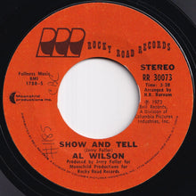 画像をギャラリービューアに読み込む, Al Wilson - Show And Tell / Listen To Me (7 inch Record / Used)
