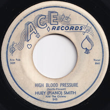 Load image into Gallery viewer, Huey (Piano) Smith And The Clowns - Don't You Just Know It / High Blood Pressure (7 inch Record / Used)