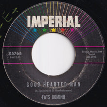 Load image into Gallery viewer, Fats Domino - Let The Four Winds Blow / Good Hearted Man (7 inch Record / Used)